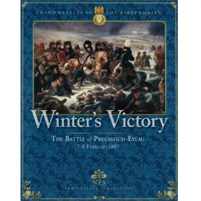 Winter’s Victory: The Battle of Preussisch-Eylau, 1807 Winter’s Victory Napoleonic wargame cover with battlefield painting from Preussisch-Eylau.