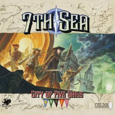 7th Sea: City of Five Sails 7th Sea: City of Five Sails core set cover with swashbuckling characters and faction banners.