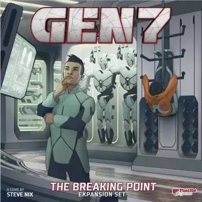 Gen7: The Breaking Point expansion box with crew member in a sci-fi facility beside robots and equipment.
