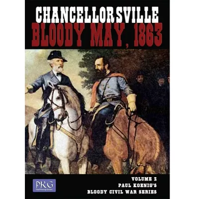 Chancellorsville: Bloody May, 1863 Front cover of Chancellorsville Bloody May 1863, showing Lee and Jackson on horseback.