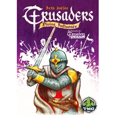 Crusaders: Thy Will Be Done – Divine Influence