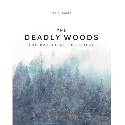 The Deadly Woods: The Battle of the Bulge The Deadly Woods: The Battle of the Bulge WWII wargame box with snowy Ardennes forest artwork.