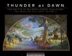 Thunder at Dawn Wilson's Creek 1861 Boxed Set