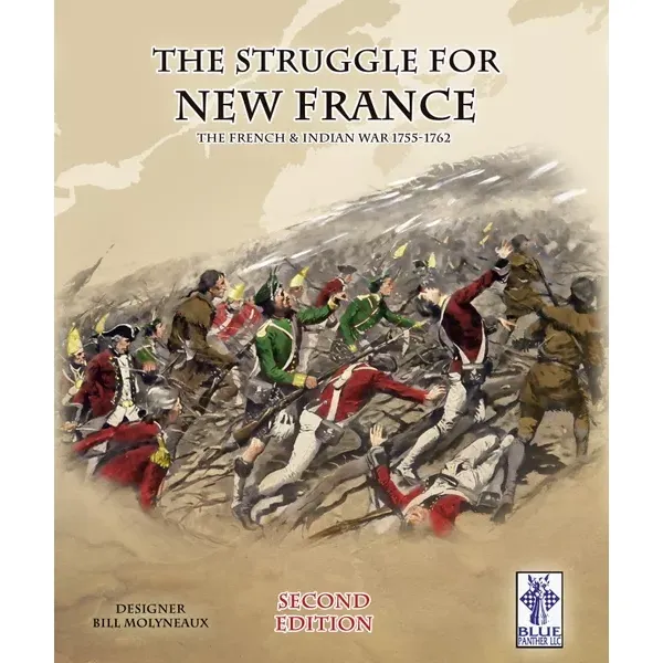 The Struggle for New France Second Edition cover with French and Indian War battlefield artwork.