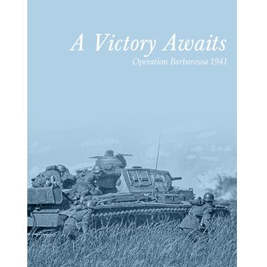 A Victory Awaits: Barbarossa 1941