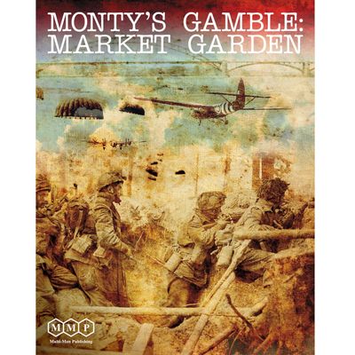 Monty’s Gamble: Market Garden, 2nd Edition