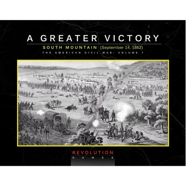 A Greater Victory: South Mountain 1862 American Civil War wargame box from Revolution Games.