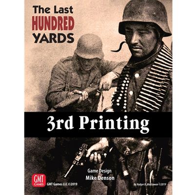 The Last Hundred Yards Reprint 2023