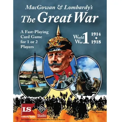 MacGowan &amp; Lombardy’s The Great War fast-playing World War I card game cover.