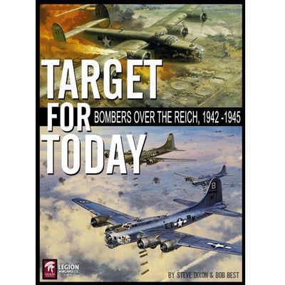 Target For Today: Bombing Missions over the Reich, 1942–1945