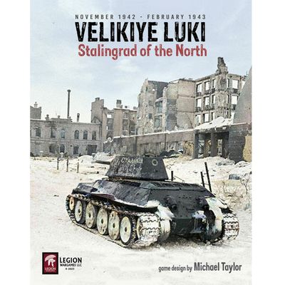 Velikiye Luki: Stalingrad of the North, 1942 Velikiye Luki: Stalingrad of the North, 1942
