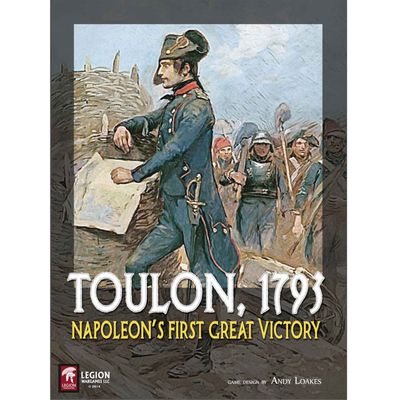 Toulon, 1793: Napoleon’s First Great Victory