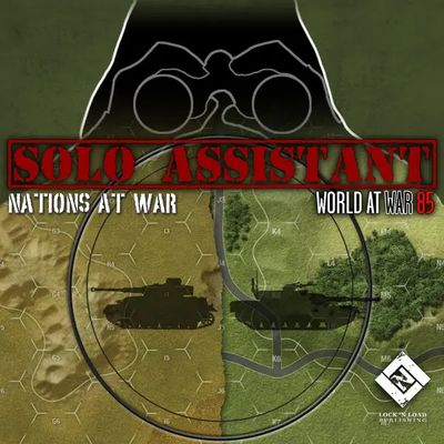 Solo Assistant: Nations At War & World At War 85 Solo Assistant: Nations At War & World At War 85