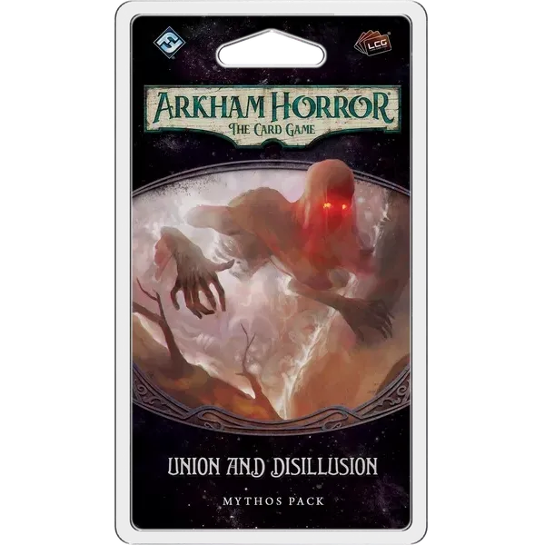Union and Disillusion Mythos Pack for Arkham Horror The Card Game.