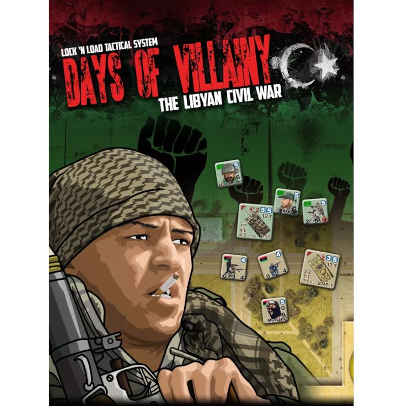 Days of Villainy cover showing Libyan Civil War fighter artwork, tactical counters, and flag colours.