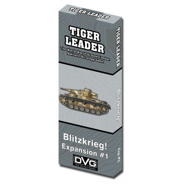 Tiger Leader 2020 Edition, Exp 1 - Blitzkrieg!
