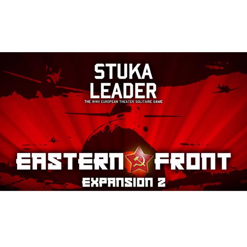 Stuka Leader: Expansion #2 – Eastern Front #2