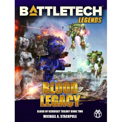 BattleTech: Blood Legacy – Premium Hardback BattleTech: Blood Legacy – Premium Hardback