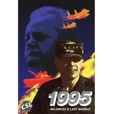 1995: Milošević’s Last Gamble box front showing military leaders, aircraft and warships in a modern Balkan conflict design.