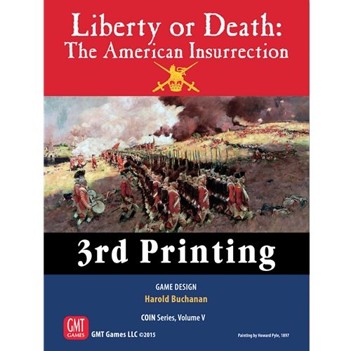 Liberty or Death: The American Insurrection 3rd Printing