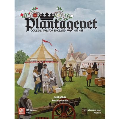 Plantagenet: Cousins’ War for England, 1459-1485