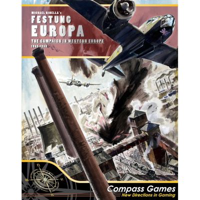 Festung Europa: The Campaign for Western Europe 1943-1945