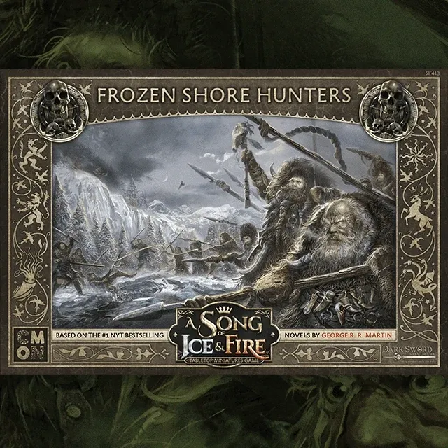 Free Folk Frozen Shore Hunters unit expansion for A Song of Ice and Fire: Tabletop Miniatures Game