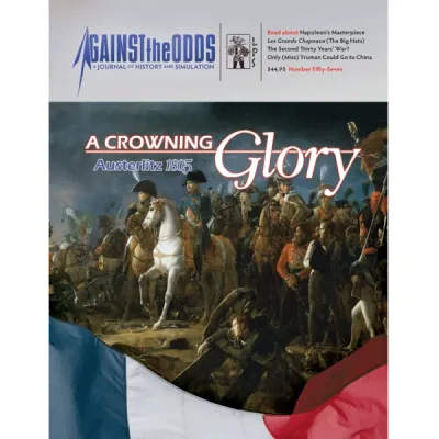 Against the Odds #57 A Crowning Glory cover showing Napoleon and staff at Austerlitz with French flag colors.
