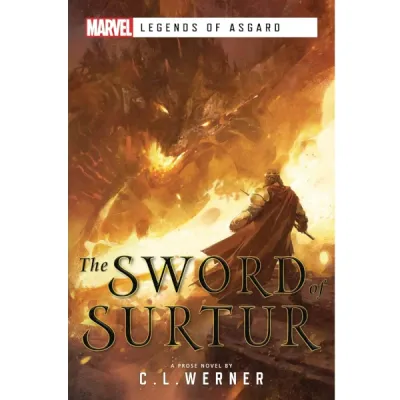 Marvel Legends of Asgard: The Sword of Surtur novel cover with warrior facing a fiery giant.