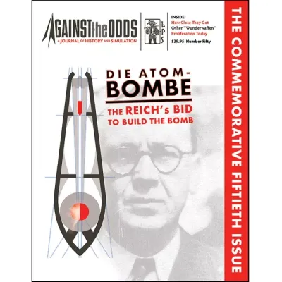 Against the Odds #50 Die Atombombe cover with atomic bomb diagram and scientist portrait.