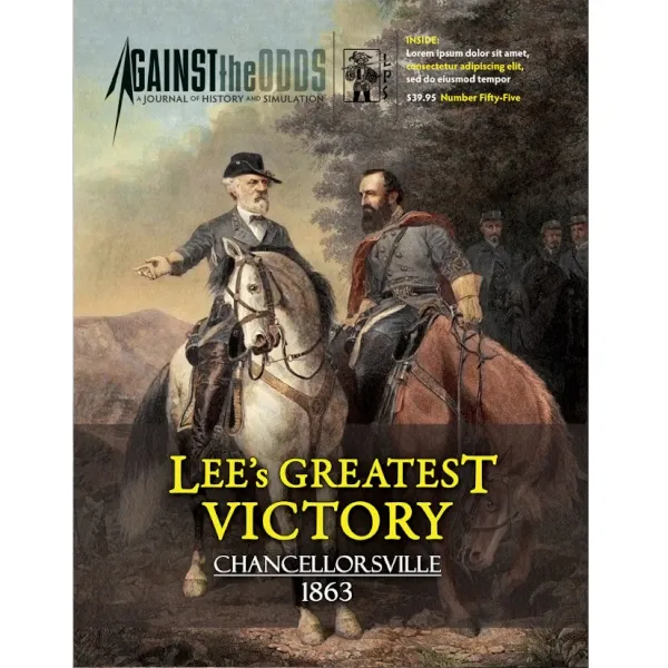 Against the Odds #55 Lee’s Greatest Victory magazine cover showing Confederate commanders on horseback.