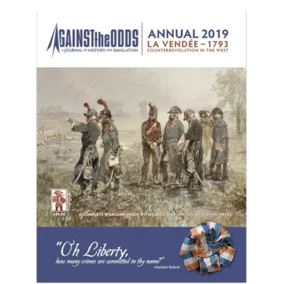 Against the Odds Annual 2019 La Vendée 1793 cover showing French Revolutionary soldiers in the countryside.
