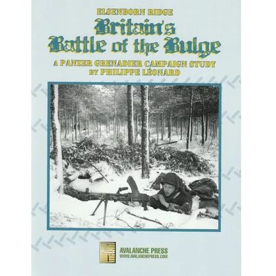 Panzer Grenadier: Britain’s Battle of the Bulge Panzer Grenadier: Britain’s Battle of the Bulge