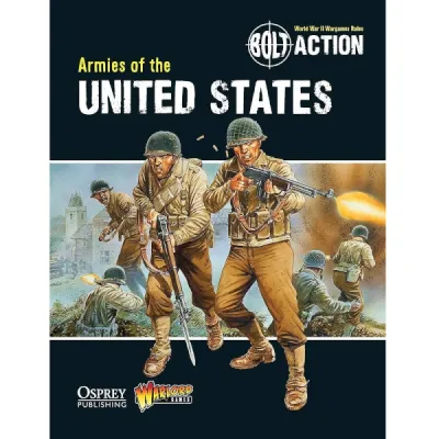 Bolt Action Armies of the United States book cover showing US soldiers advancing through combat.