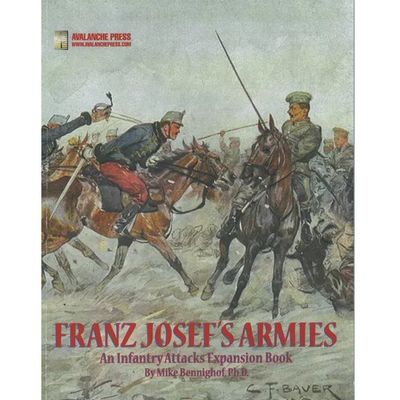 Infantry Attacks: Franz Josef’s Armies