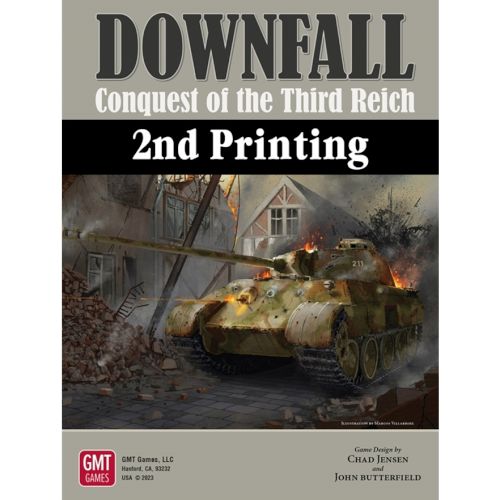 Downfall: Conquest of the Third Reich, 1942–1945 (2nd Printing)