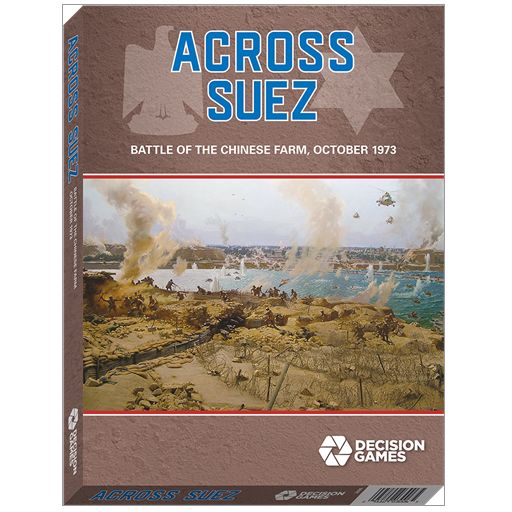 Across Suez: Battle of the Chinese Farm