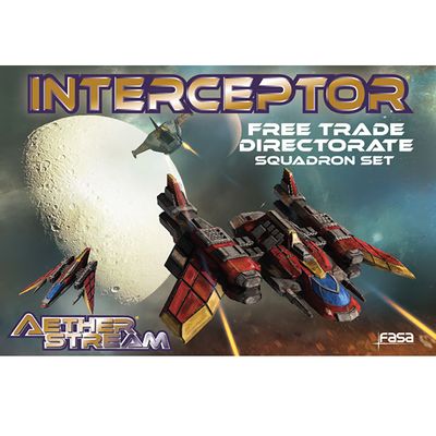 Aetherstream: Interceptor – Free Trade Directorate Squadron Set