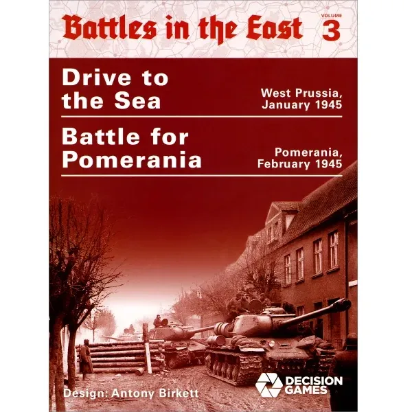 Battles in the East Volume 3 cover with Soviet tanks and titles Drive to the Sea and Battle for Pomerania.