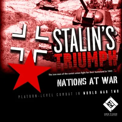 Nations At War: Stalin’s Triumph – 2nd Edition Nations At War: Stalin’s Triumph Second Edition cover with Soviet and German symbols over WWII tank imagery.