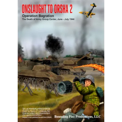 Onslaught to Orsha 2 cover showing Soviet armour, infantry, aircraft, and flamethrower combat during Operation Bagration.