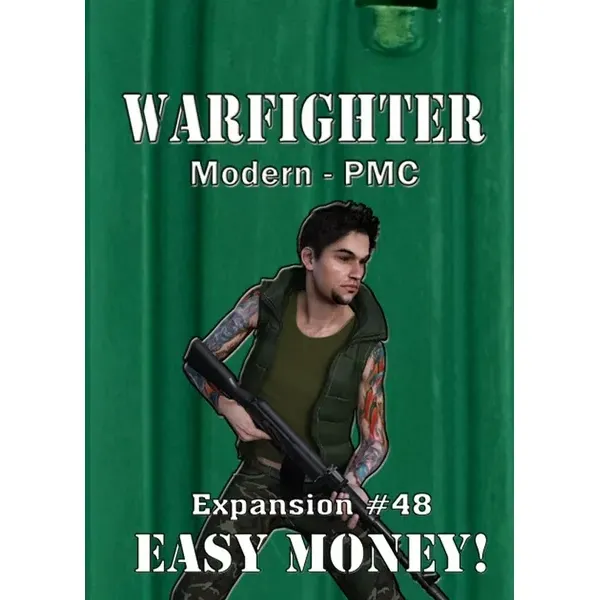 Warfighter Modern PMC Expansion #48 Easy Money box showing an armed contractor on a green background.