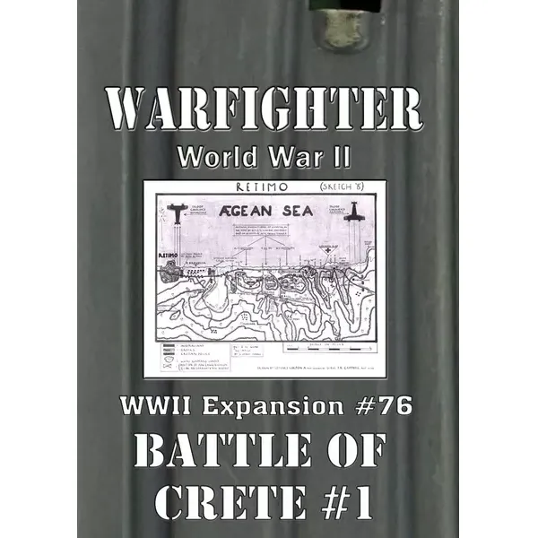 Warfighter WWII Expansion #76 Battle of Crete #1 cover with Aegean Sea map artwork.