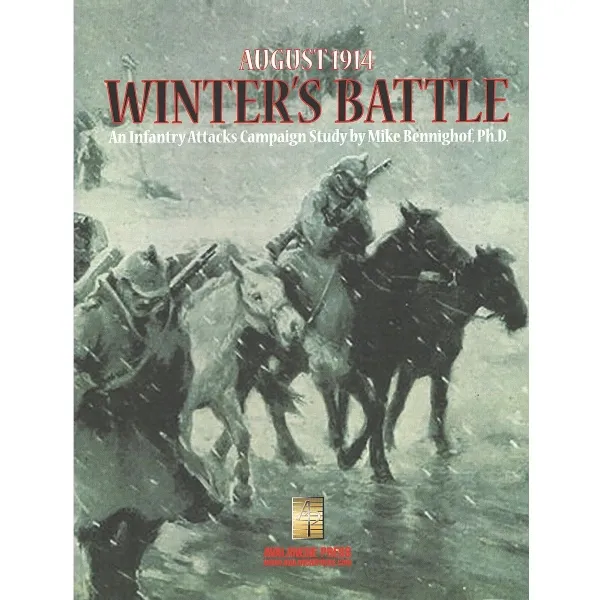 Infantry Attacks: August 1914 – Winter’s Battle cover with cavalry moving through snowy battlefield conditions.