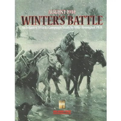 Infantry Attacks: August 1914 – Winter’s Battle cover with cavalry moving through snowy battlefield conditions.