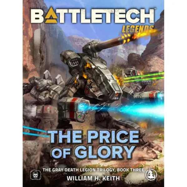 BattleTech Legends: The Price of Glory novel cover with a BattleMech under heavy fire in rocky terrain.