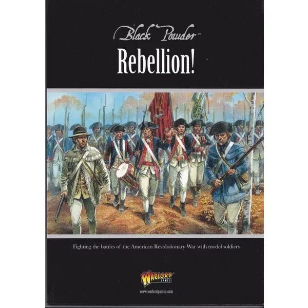 Book cover: Black Powder Rebellion! supplement cover with American Revolutionary War infantry artwork.