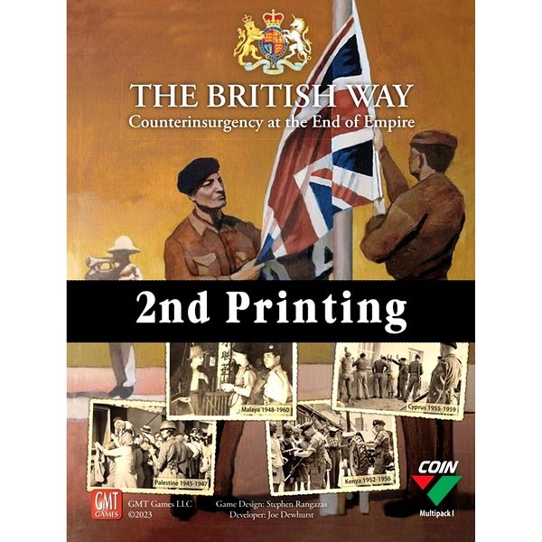 The British Way: Counterinsurgency at the End of Empire 2nd Printing