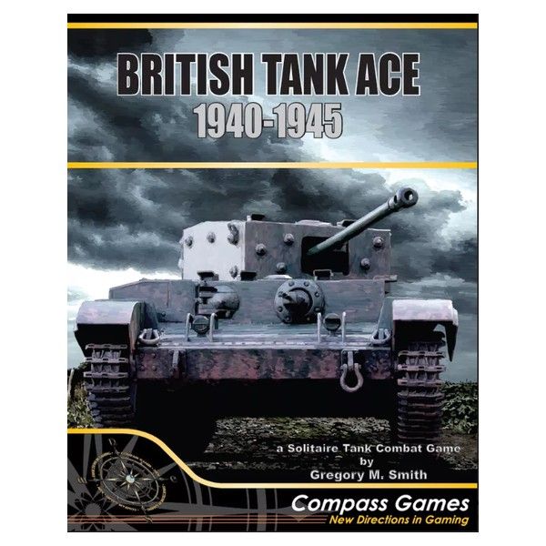 British Tank Ace 1940-1945