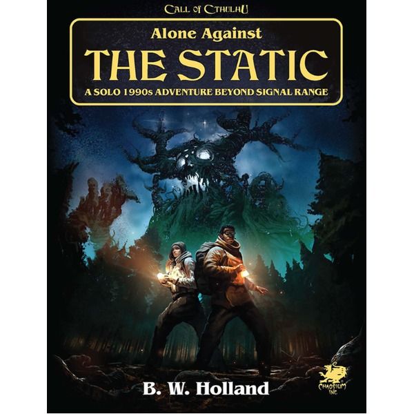 Call of Cthulhu Alone against the Static Hardcover